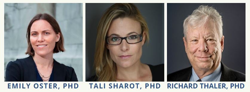 Emily Oster, Tali Sharot, Richard Thaler