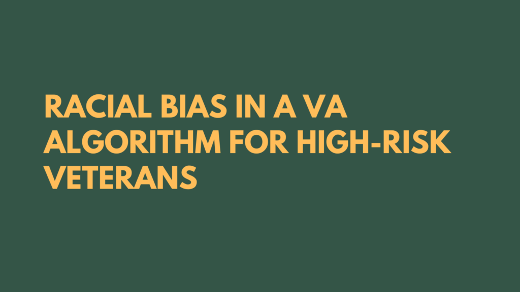 Racial Bias in a VA Algorithm for High-Risk Veterans